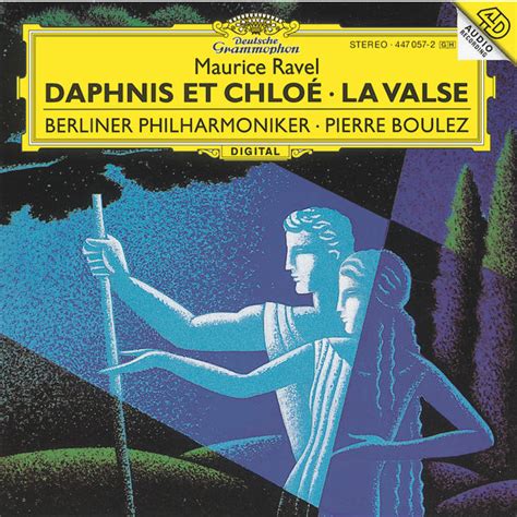 chloe boulez|Maurice Ravel: Daphnis et Chloé; La Valse .